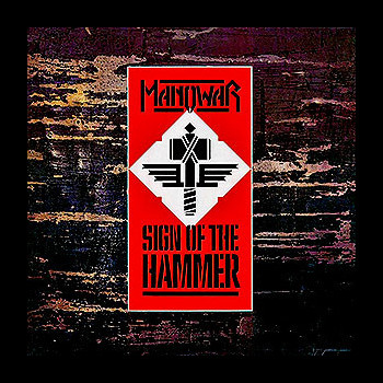MANOWAR - Sign of the Hammer