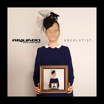 ABJURED - Absolutist