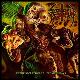 SECTESY - In the Secretion of Upcoming Days
