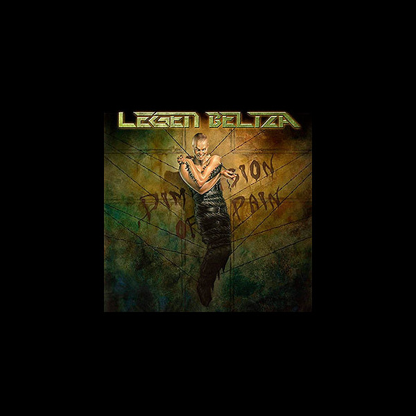 LEGEN BELTZA - Dimension of Pain