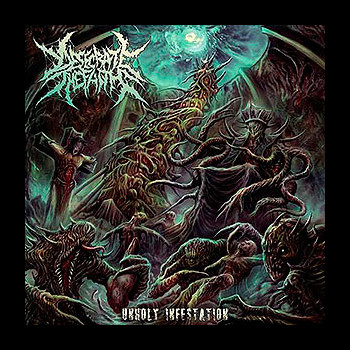 DESECRATE THE FAITH - Unholy Infestation