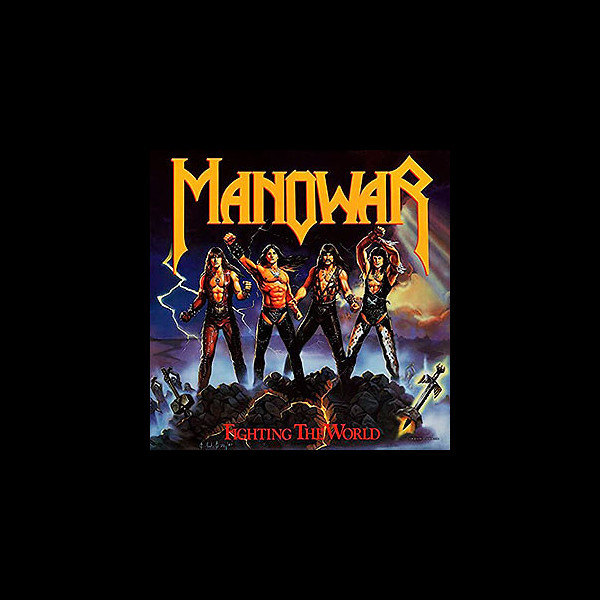 MANOWAR - Fighting the World
