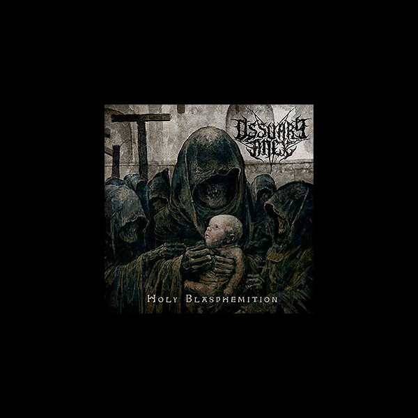 OSSUARY ANEX - Holy Blasphemition