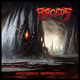 FORCEPS - Mastering Extinction