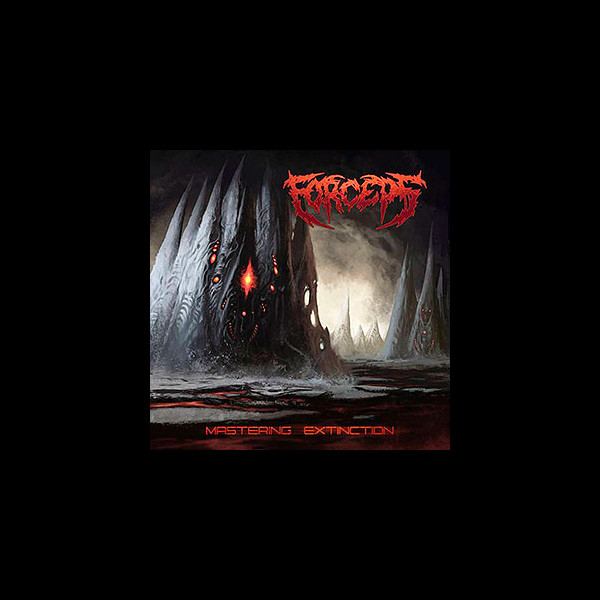 FORCEPS - Mastering Extinction