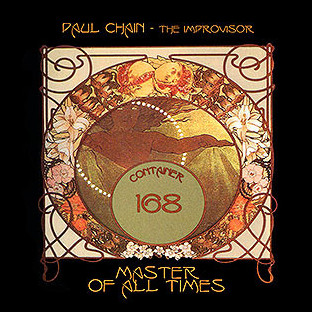 PAUL CHAIN - Master of All Times