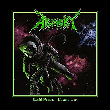 ARMORY - World Peace... Cosmic War