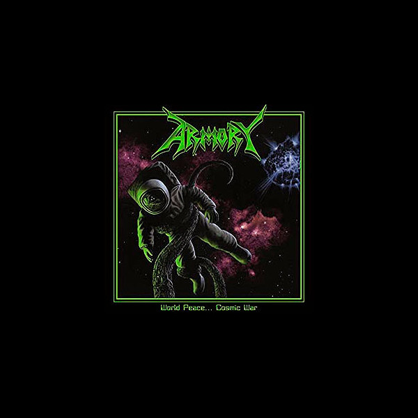 ARMORY - World Peace... Cosmic War