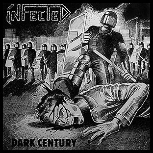 INFECTED - Dark Century