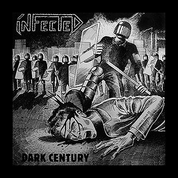 INFECTED - Dark Century
