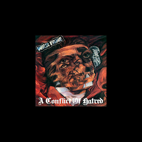 WARFARE - A Conflict of Hatred