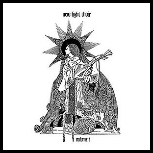 NEW LIGHT CHOIR - Volume II