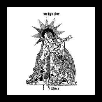 NEW LIGHT CHOIR - Volume II