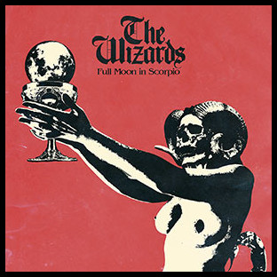 WIZARDS, THE - [Slipcase] Full Moon in Scorpio