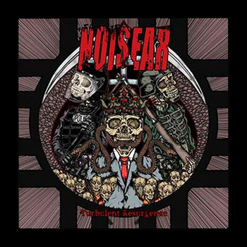 NOISEAR - Turbulent Resurgence