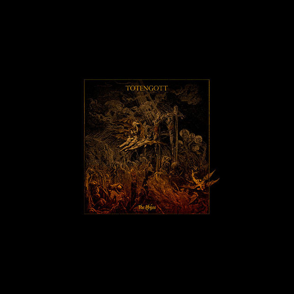 TOTENGOTT - The Abyss
