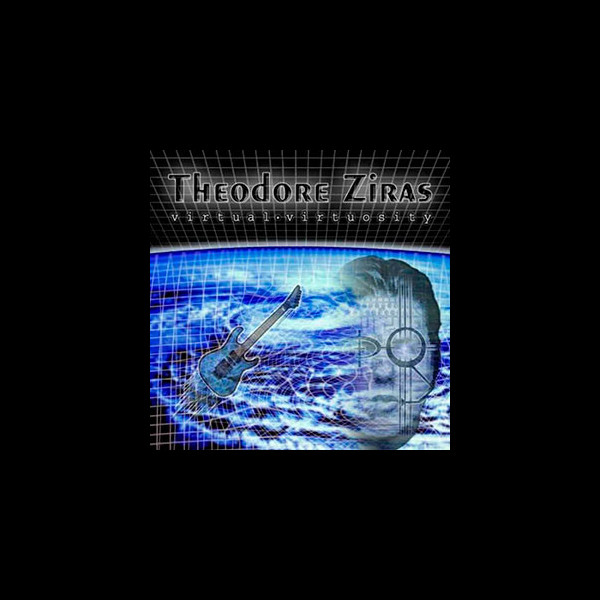 THEODORE ZIRAS - Virtual Virtuosity