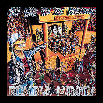 RUMBLE MILITIA - They Give You the Blessing