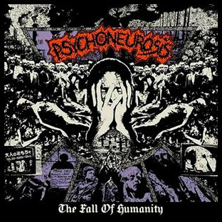 PSYCHONEUROSIS - The Fall of Humanity