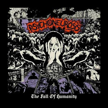 PSYCHONEUROSIS - The Fall of Humanity