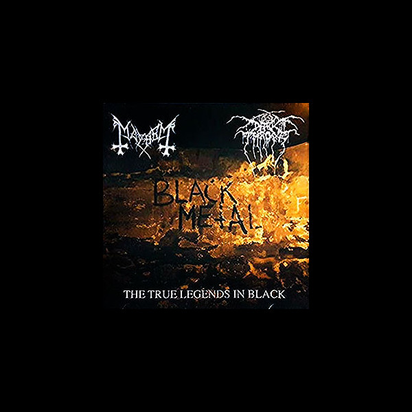 MAYHEM / DARKTHRONE - The True Legends in Black