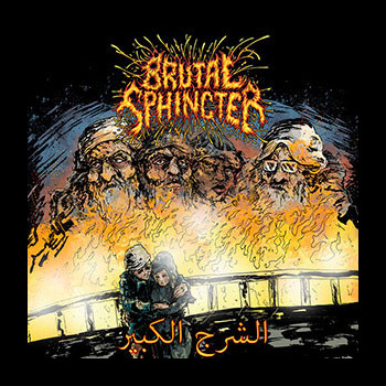 BRUTAL SPHINCTER - Analhu Akbar