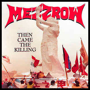 MEZZROW - Then Came the Killing