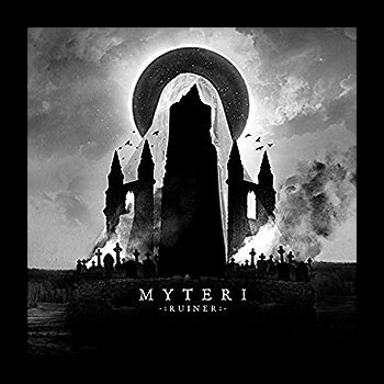 MYTERI - Ruiner