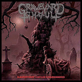 GRAVEYARD GHOUL - Slaughtered - Defiled - Dismembered