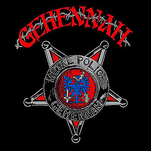 GEHENNAH - Metal Police