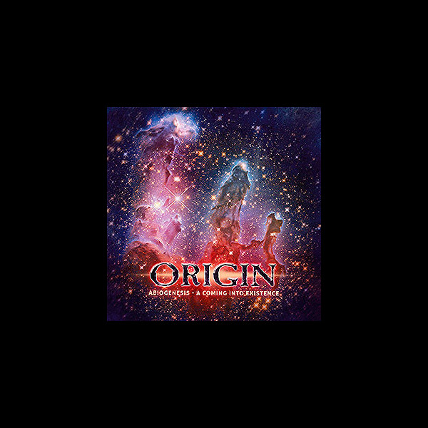 ORIGIN - Abiogenesis - A Coming Into Existence
