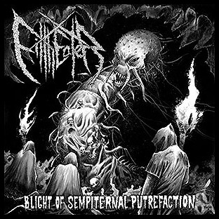 FILTHEATER - Blight of Sempiternal Putrefaction