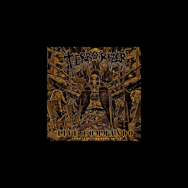 TERRORIZER - Live Commando I - Commanding Europe 2019