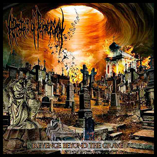 APOSTLES OF PERVERSION - Revenge Beyond the Grave