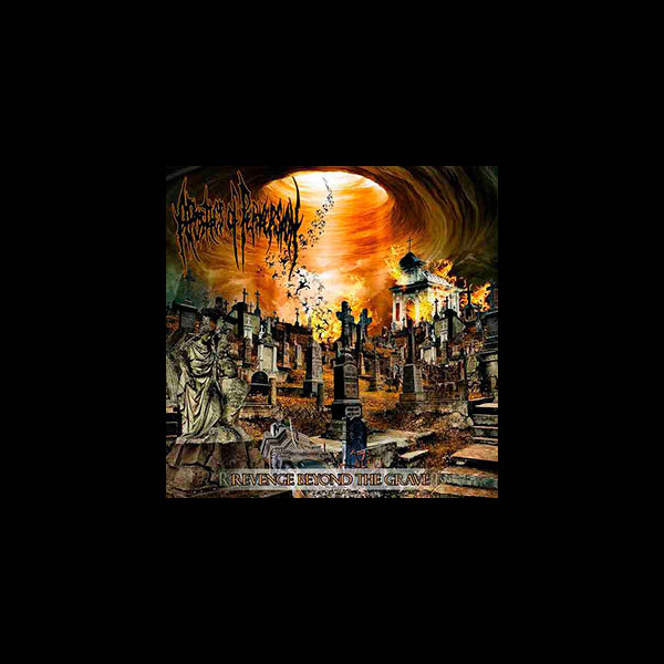 APOSTLES OF PERVERSION - Revenge Beyond the Grave