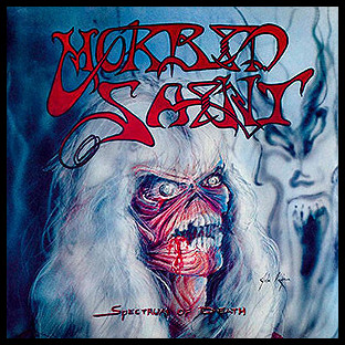 MORBID SAINT - Spectrum of Death