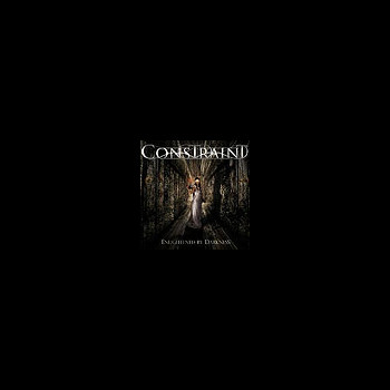 CONSTRAINT - Enlightened by Darkness