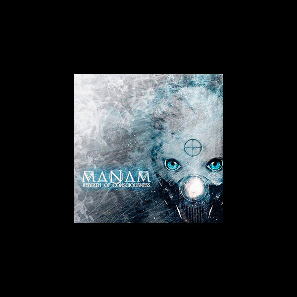 MANAM - Rebirth of Consciousness