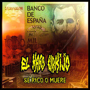 EL KASO URKIJO - Sé Rico o Muere