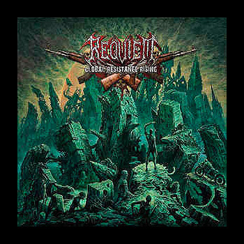 REQUIEM (swi) - Global Resistance Rising