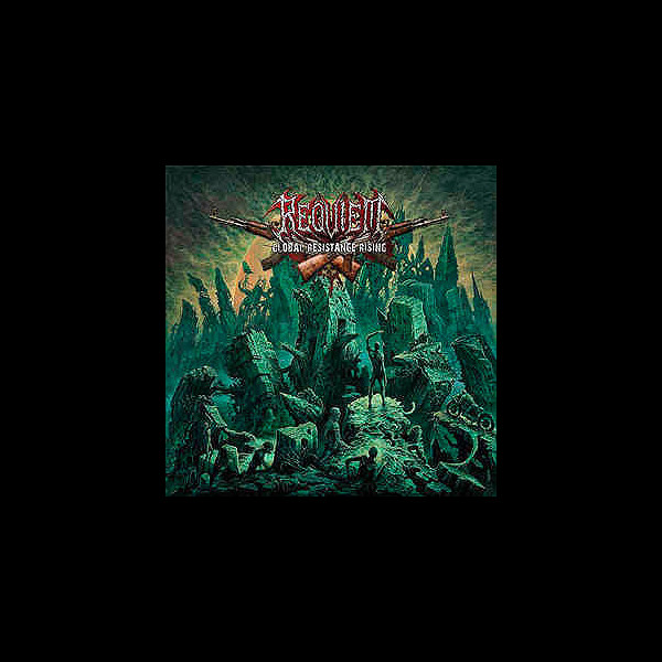 REQUIEM (swi) - Global Resistance Rising
