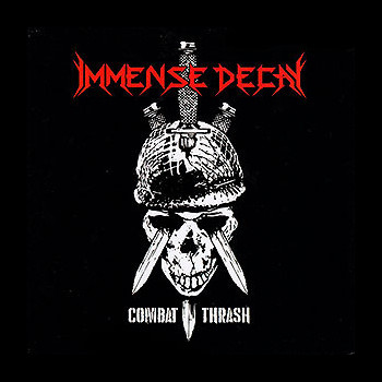 IMMENSE DECAY - Combat Thrash