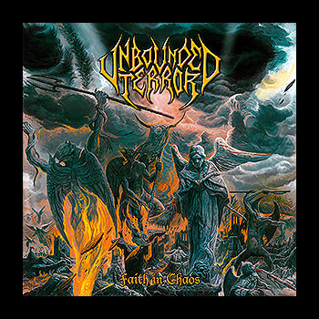 UNBOUNDED TERROR - Faith in Chaos