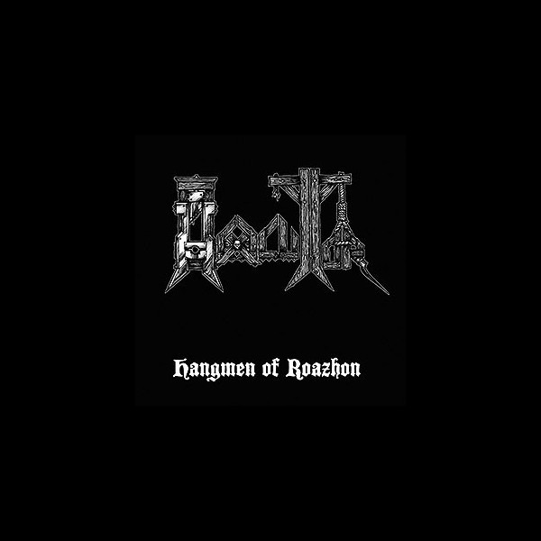HEXECUTOR - Hangmen of Roazhon