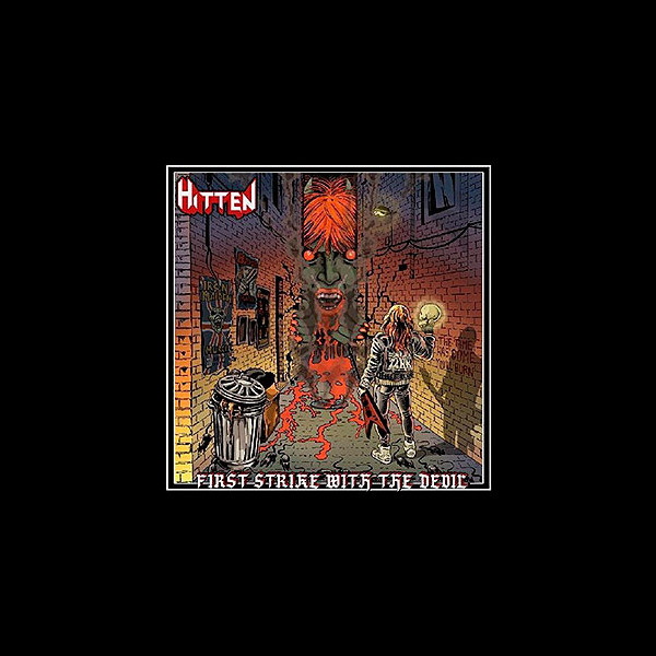 HITTEN - First Strike With the Devil