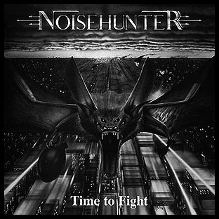 NOISEHUNTER - Time to Fight