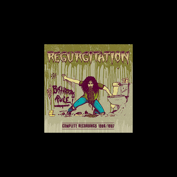 REGURGITATION - Complete Recordings 1986/1987