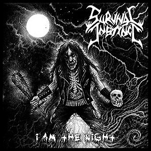 SURVIVAL INSTINCT - I Am the Night