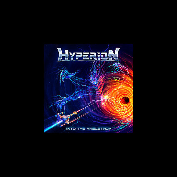 HYPERION - Into the Maelstrom