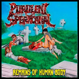 PURULENT SPERMCANAL - Remains of Human Body